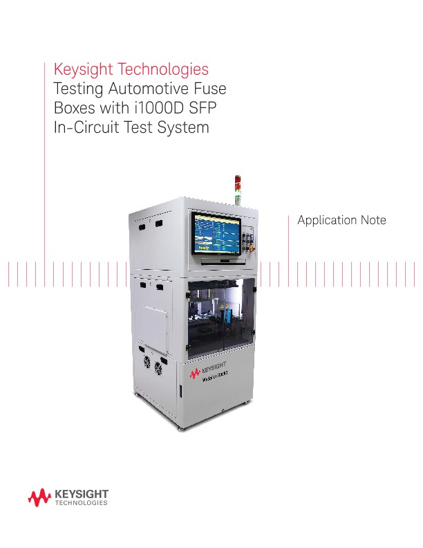 Testing Automotive Fuse Boxes with i1000D SFP ICT System PDF Asset Page